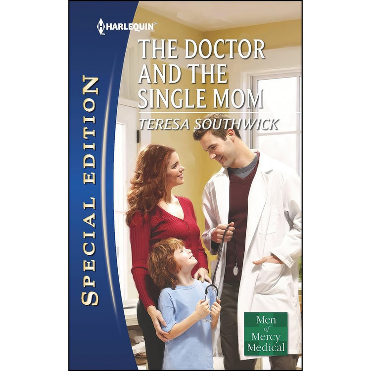 کتاب The Doctor and the Single Mom اثر Teresa Southwick انتشارات Harlequin Special Edition